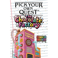 Pick Your Own Quest: The Chocolate Factory - Paperback