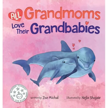 All Grandmoms Love Their Grandbabies - Hardcover