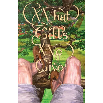 What Gifts We Give - Paperback