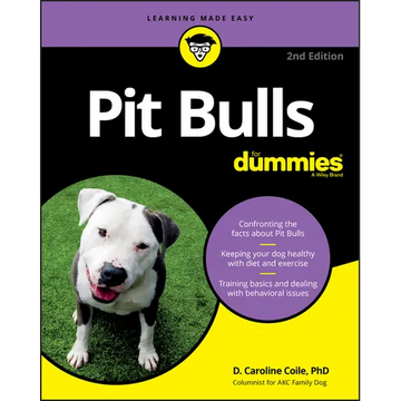 Pit Bulls For Dummies, 2nd Edition - Paperback