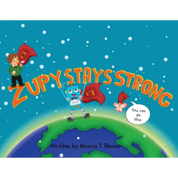 Zupy Stays Strong - Paperback