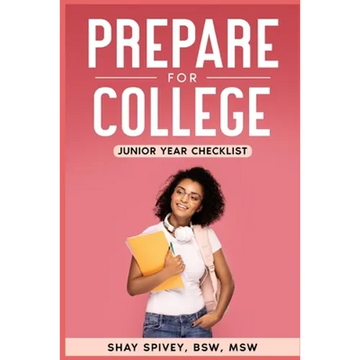 Prepare for College: Junior Year Checklist - Paperback