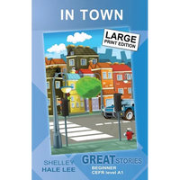 In Town: Great Stories: Beginner - Paperback