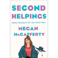 Second Helpings: A Jessica Darling Novel - Paperback