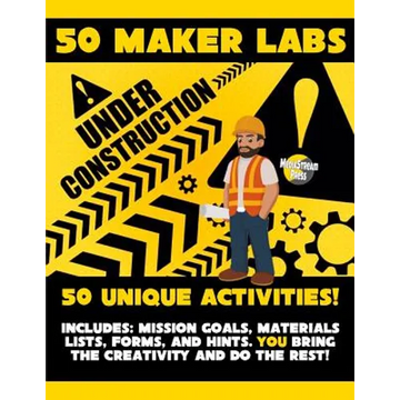 50 Maker Labs - Paperback