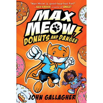 Max Meow Book 2: Donuts and Danger: (A Graphic Novel) - Hardcover
