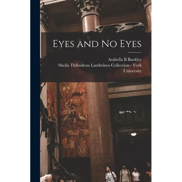 Eyes and no Eyes - Paperback