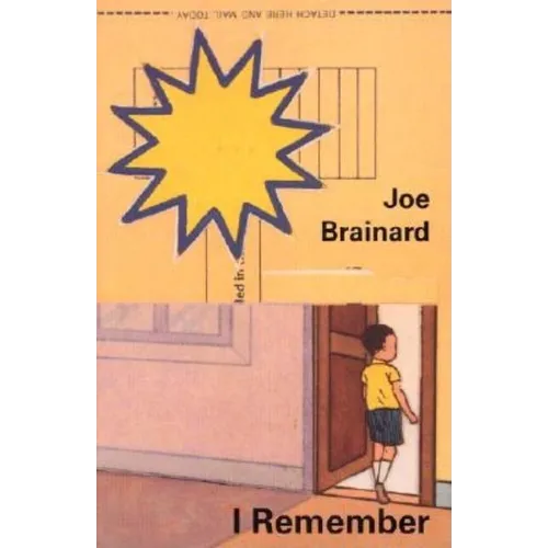 Joe Brainard: I Remember