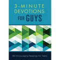 3-Minute Devotions for Guys: 180 Encouraging Readings for Teens