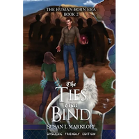 The Ties That Bind: The Dyslexic Friendly Edition - Paperback