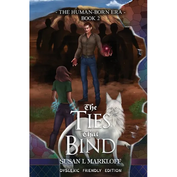 The Ties That Bind: The Dyslexic Friendly Edition - Paperback