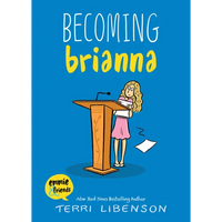 Becoming Brianna - Library Binding