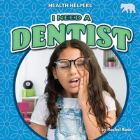 I Need a Dentist - Paperback