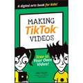Making Tiktok Videos