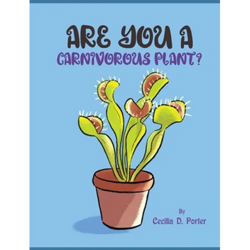 Are You a Carnivorous Plant? - Hardcover