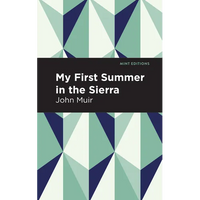 My First Summer in the Sierra: Large Print Edition - Paperback