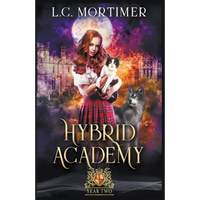 Hybrid Academy: Year Two - Paperback