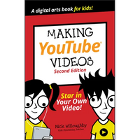 Making Youtube Videos: Star in Your Own Video! - Paperback