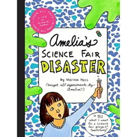 Amelia's Science Fair Disaster - Hardcover