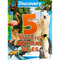 Discovery 5-Minute Animal Tales - Hardcover