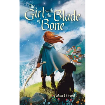 The Girl with the Blade of Bone - Paperback