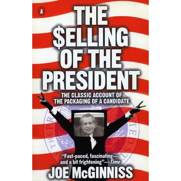 The Selling of the President - Paperback