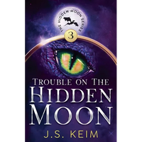 Trouble on the Hidden Moon - Paperback