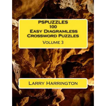 PSPUZZLES 100 Easy Diagramless Crossword Puzzles Volume 3 - Paperback