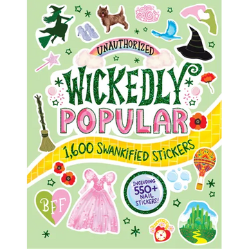 Unauthorized Wickedly Popular: 1,600 Swankified Stickers - Paperback