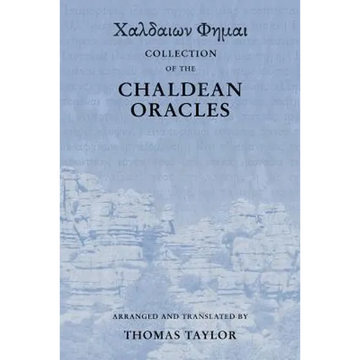 Collection of the Chaldean Oracles - Paperback