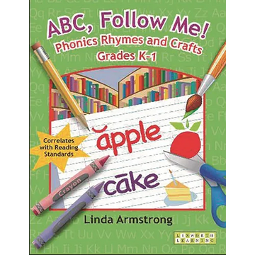 Abc, Follow Me! Phonics Rhymes and Crafts Grades K-1 - Paperback