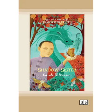 Dragonkeeper 5: Shadow Sister (Dyslexia-Friendly Edition) - Paperback