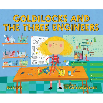 Goldilocks and the Three Engineers - Paperback