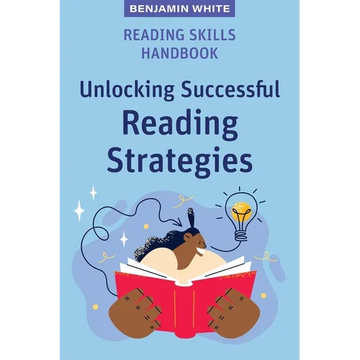 Reading Skills Handbook: Unlocking Successful Reading Strategies - Paperback