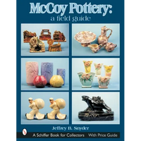 McCoy Pottery: A Field Guide: A Field Guide - Hardcover