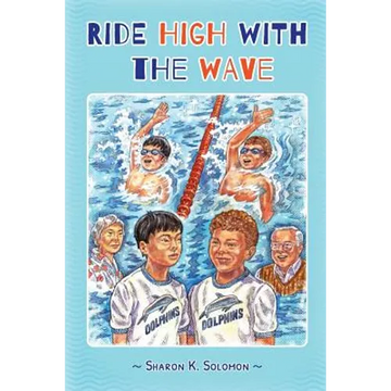 Ride High with the Wave - Paperback