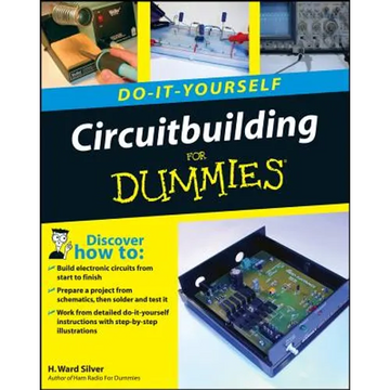 Circuitbuilding Do-It-Yourself for Dummies - Paperback