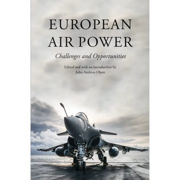 European Air Power: Challenges and Opportunities - Hardcover