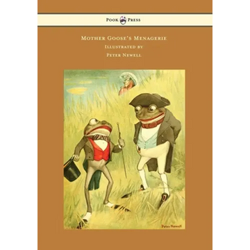 Mother Goose's Menagerie - Illustrated by Peter Newell - Paperback