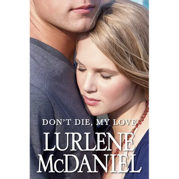 Don't Die, My Love - Paperback