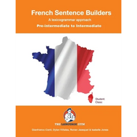French Sentence Builders - A Lexicogrammar approach: Pre-intermediate to Intermediate - Paperback