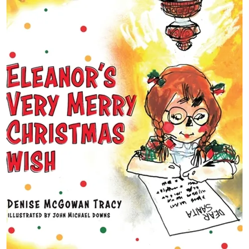 Eleanor's Very Merry Christmas Wish