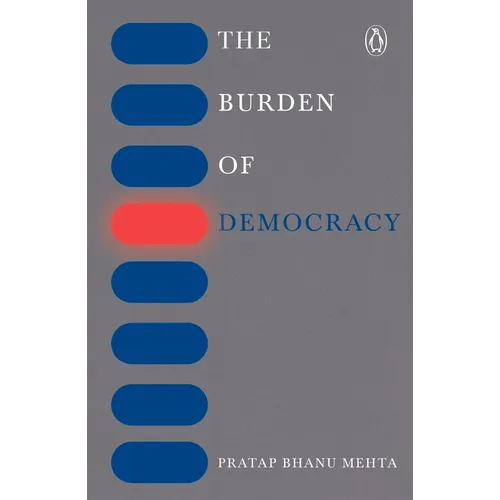 Burden of Democracy