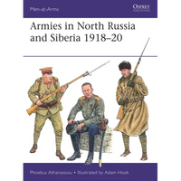 Armies in North Russia and Siberia 1918-20 - Paperback