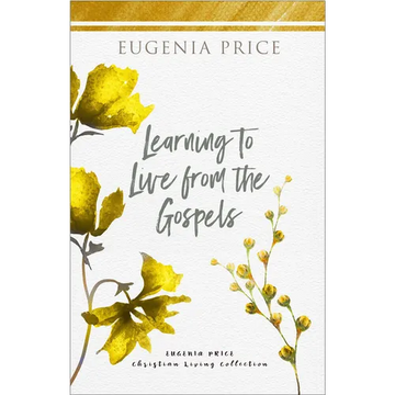 Learning to Live from the Gospels - Paperback