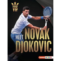 Meet Novak Djokovic: Tennis Superstar - Paperback