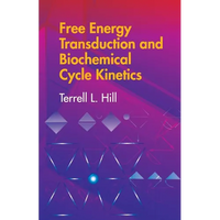 Free Energy Transduction and Biochemical Cycle Kinetics - Paperback