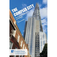 The Complex City: Social and Built Approaches and Methods - Paperback