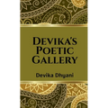 Devika's Poetic Gallery