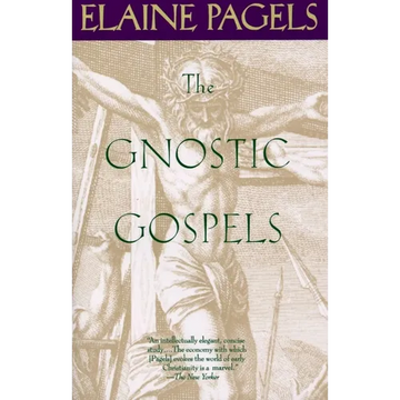 The Gnostic Gospels - Paperback
